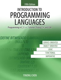 cover of the book Introduction to Programming Languages: Programming in C, C++, Scheme, Prolog, C#, and SOA