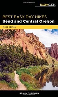 cover of the book Best Easy Day Hikes Bend and Central Oregon