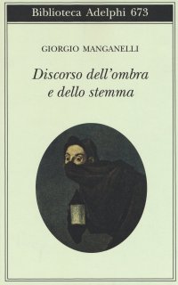 cover of the book Discorso dell'ombra e dello stemma