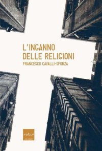 cover of the book L’inganno delle religioni