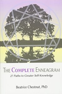 cover of the book The Complete Enneagram: 27 Paths to Greater Self-Knowledge