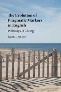 cover of the book The Evolution of Pragmatic Markers in English: Pathways of Change