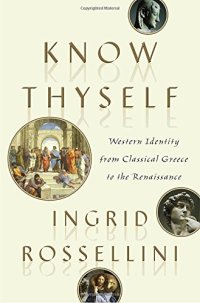 cover of the book Know Thyself: Western Identity from Classical Greece to the Renaissance