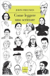 cover of the book Come leggere uno scrittore