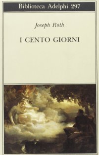 cover of the book I cento giorni