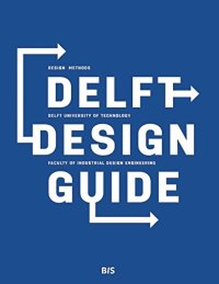 cover of the book Delft Design Guide: Design Strategies and Methods