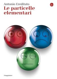 cover of the book Le particelle elementari