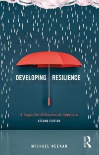 cover of the book Developing Resilience: A Cognitive-Behavioural Approach