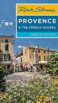 cover of the book Rick Steves Provence & the French Riviera