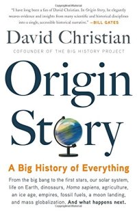 cover of the book Origin Story: A Big History of Everything