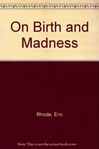 cover of the book On Birth and Madness