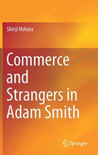 cover of the book Commerce and Strangers in Adam Smith