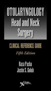 cover of the book Otolaryngology-Head and Neck Surgery: Clinical Reference Guide