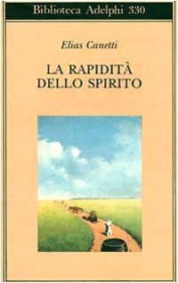 cover of the book La rapidità dello spirito. Appunti da Hampstead (1954-1971)