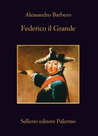 cover of the book Federico il Grande