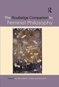 cover of the book The Routledge Companion to Feminist Philosophy