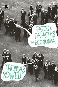 cover of the book Fatos e falácias da economia