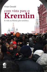 cover of the book Com vista para o Kremlin