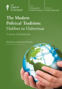 cover of the book The Modern Political Tradition: Hobbes to Habermas