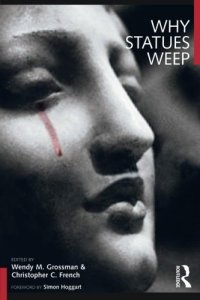 cover of the book Why Statues Weep: The Best of the Skeptic