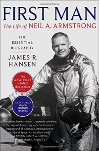 cover of the book First Man: The Life of Neil A. Armstrong