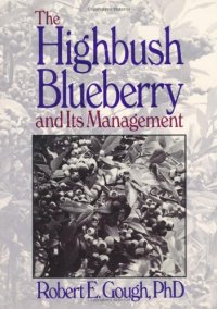 cover of the book The Highbush Blueberry and Its Management