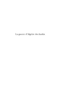 cover of the book La guerre d’Algérie des harkis: 1954-1962