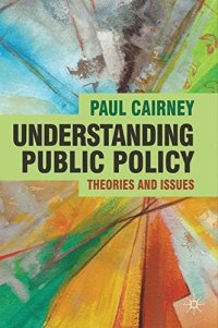 cover of the book Understanding Public Policy: Theories and Issues