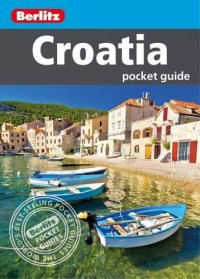 cover of the book Berlitz Croatia Pocket Guide, Croatia Travel Guide