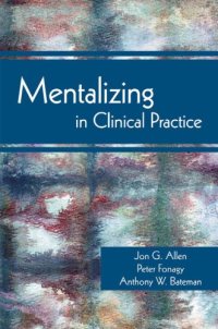 cover of the book Mentalizing in Clinical Practice