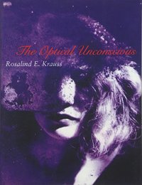 cover of the book The Optical Unconscious