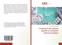 cover of the book Gestion des risques en industrie pharmaceutique