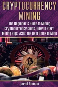 cover of the book Cryptocurrency Mining