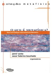 cover of the book O que é metafísica