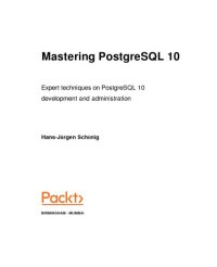 cover of the book Mastering PostgreSQL 10