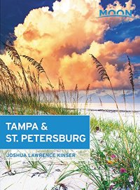 cover of the book Moon Tampa & St. Petersburg