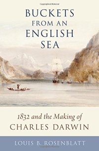 cover of the book Buckets from an English Sea: 1832 and the Making of Charles Darwin