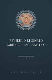 cover of the book Reverend Reginald Garrigou-Lagrange Collection