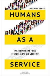 cover of the book Humans as a Service: The Promise and Perils of Work in the Gig Economy