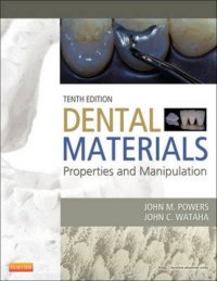 cover of the book Dental Materials: Properties and Manipulation