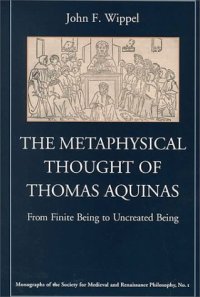 cover of the book The Metaphysical Thought of Thomas Aquinas: From Finite Being to Uncreated Being