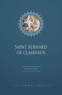 cover of the book Saint Bernard of Clairvaux Collection