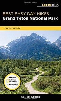 cover of the book Best Easy Day Hikes Grand Teton National Park