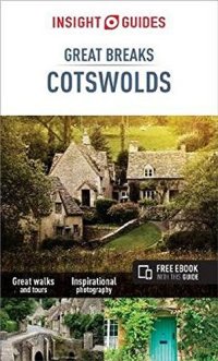 cover of the book Insight Guides Great Breaks Cotswolds