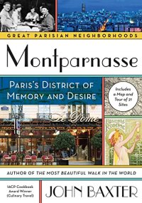 cover of the book Montparnasse: Paris’s District of Memory and Desire