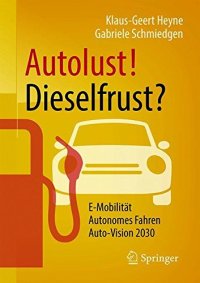 cover of the book Autolust! Dieselfrust?