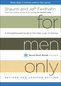 cover of the book For Men Only: A Straightforward Guide to the Inner Lives of Women