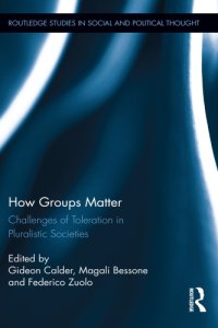 cover of the book How Groups Matter: Challenges of Toleration in Pluralistic Societies