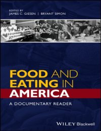 cover of the book Food and eating in America : a documentary reader