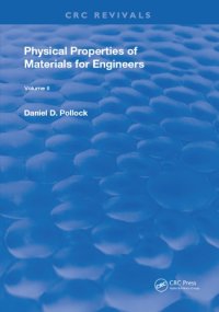 cover of the book Physical Properties of Materials for Engineers : Volume 2